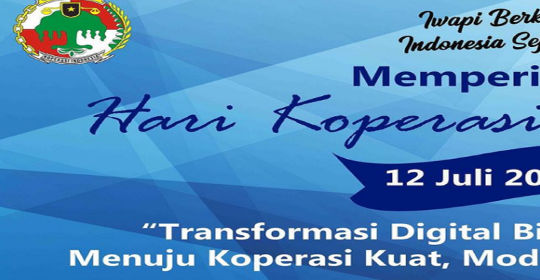 Selamat Hari Koperasi Nasional, 12 Juli 2021. - DPC IWAPI Medan